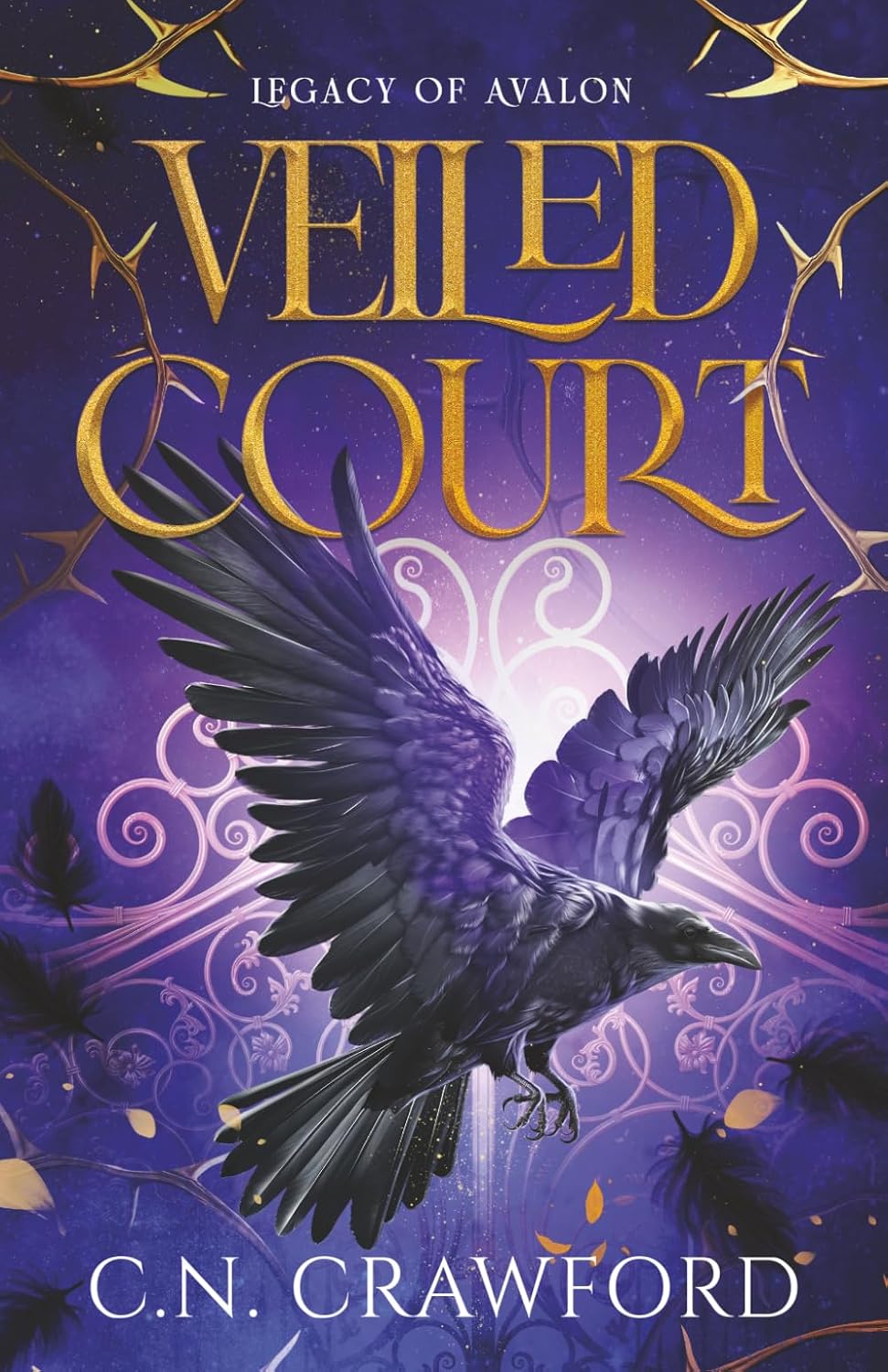 Veiled Court: A Slow Burn Romantasy (Legacy of Avalon) by C.N. Crawford