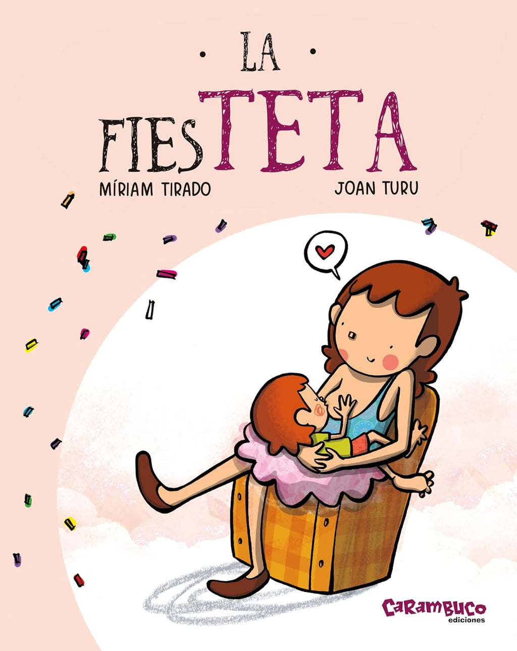 La fiesTETA by Míriam Tirado Torras