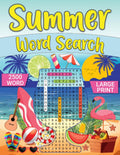 Summer Word Search: Large Print 2500 Word Summer Word Search 2 Relax And Enjoy This Super Fun Summer Word Search Puzzle Book Find For Adults Seniors ... Seniors Teens And All The Family To Enjoy.) by Mr IQ