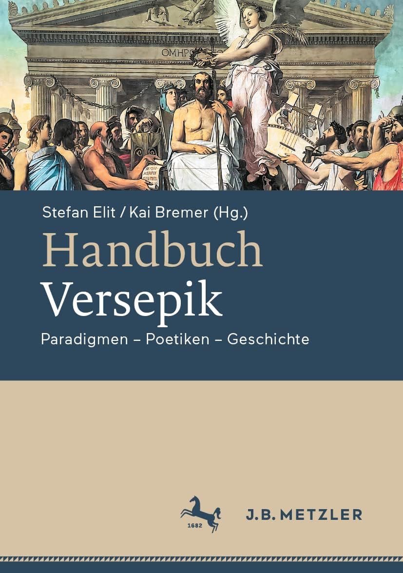 Handbuch Versepik: Paradigmen – Poetiken – Geschichte (German Edition) by Stefan Elit