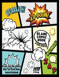 Blank Comic Book For Kids : Create Your Own Comics With This Comic Book Journal Notebook: Over 100 Pages Large Big 8.5" x 11" Cartoon / Comic Book With Lots of Templates by Blank Books 'N' Journals