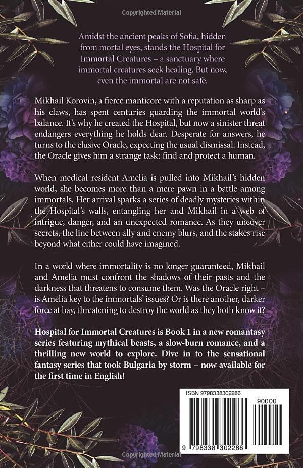 Hospital for Immortal Creatures: A slow-burn mystery romantasy by Alexandrina Krusharska