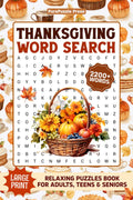 Thanksgiving Large Print Word Search For Seniors: 2200+ Words - Seasonal Themed Puzzles - Cozy Fall Word Find Books For Adults & Teens, Thanksgiving Activity Book With Solutions by PurePuzzle Press