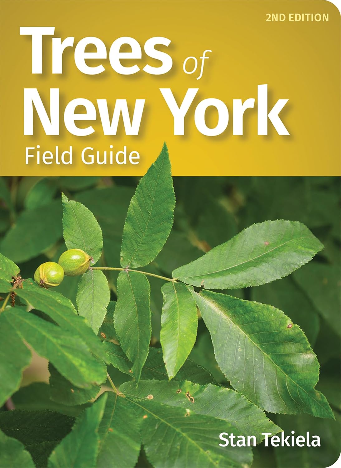 Trees of New York Field Guide (Tree Identification Guides) by Stan Tekiela