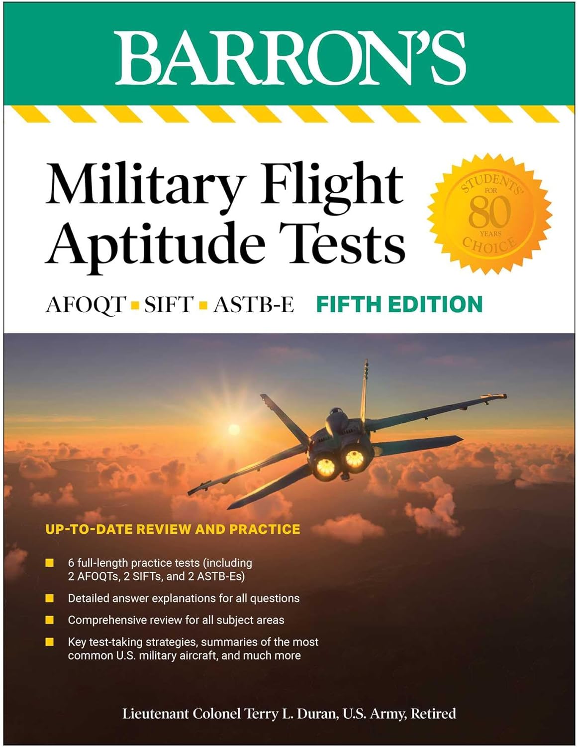 Military Flight Aptitude Tests, Fifth Edition: 6 Practice Tests + Comprehensive Review (Barron's Test Prep) by Terry L. Duran
