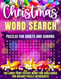 Christmas Word Search for Adults and Seniors: 120 Large Print Festive Word Find Challenges for Holiday Puzzle Enthusiasts by CleverCraft Publishing