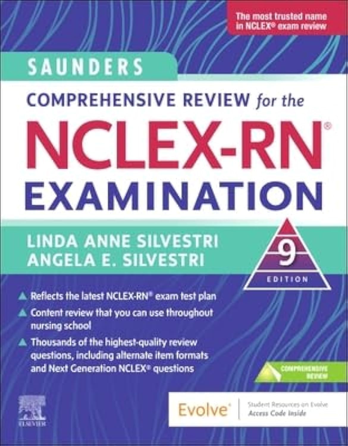 Saunders Comprehensive Review for the NCLEX-RN® Examination by Linda Anne Silvestri PhD RN ANEF FAAN