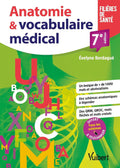 Anatomie et vocabulaire médical: Schémas - Lexique - Exercices by Evelyne Berdagué