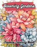 Blooming Gardens Flowers Coloring Book: Relaxing Flowers To Color For Adults by Kuroyama Designs