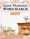 Quiet Moments Word Search for Seniors: 100 Relaxing Large Print Word Find Puzzles to Unwind and Keep Your Mind Sharp (Elmbrook Large Print Word Search Collection) by Elmbrook Press