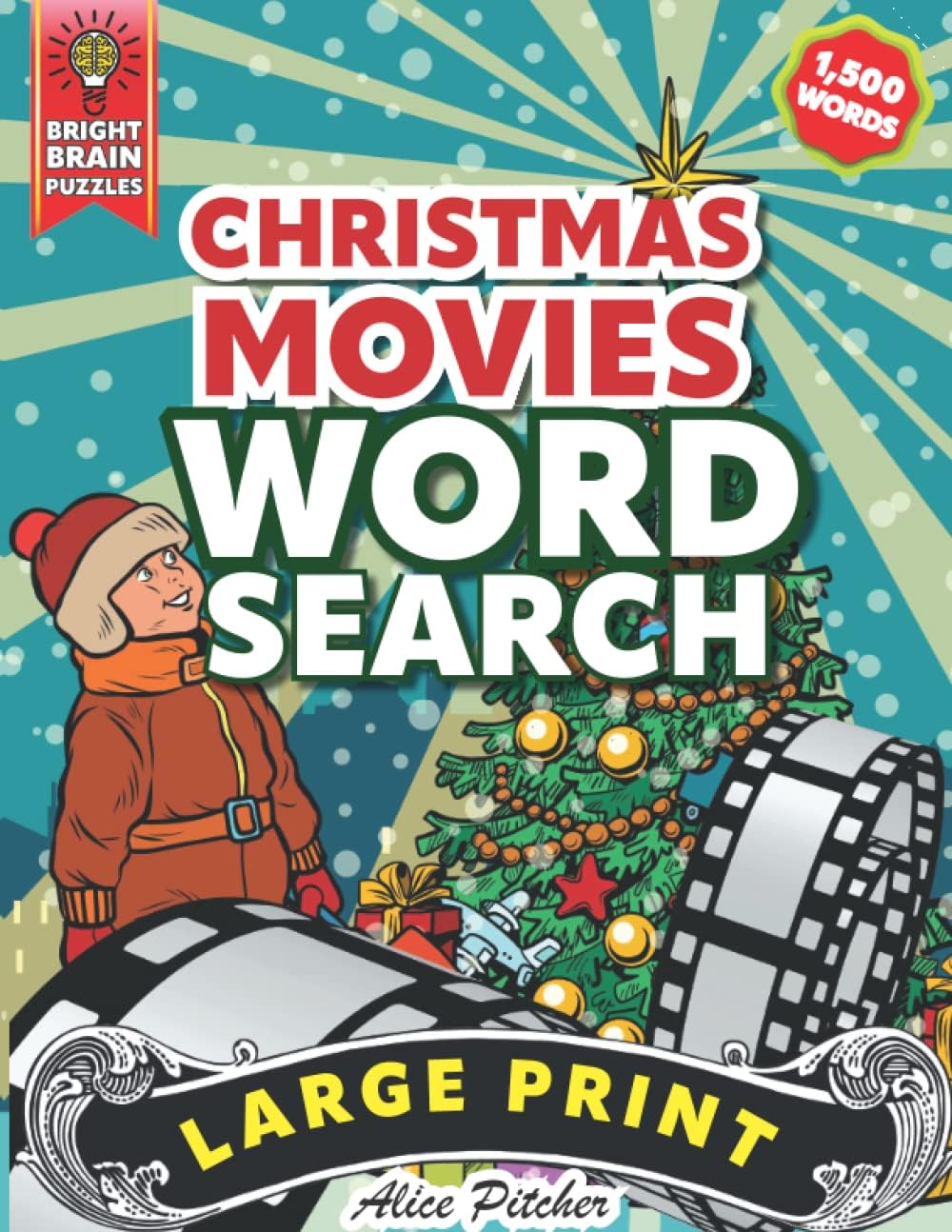 Christmas Movie Word Search Large Print: Large Print Word Search Puzzle Book for Adults & Seniors by Alice Pitcher