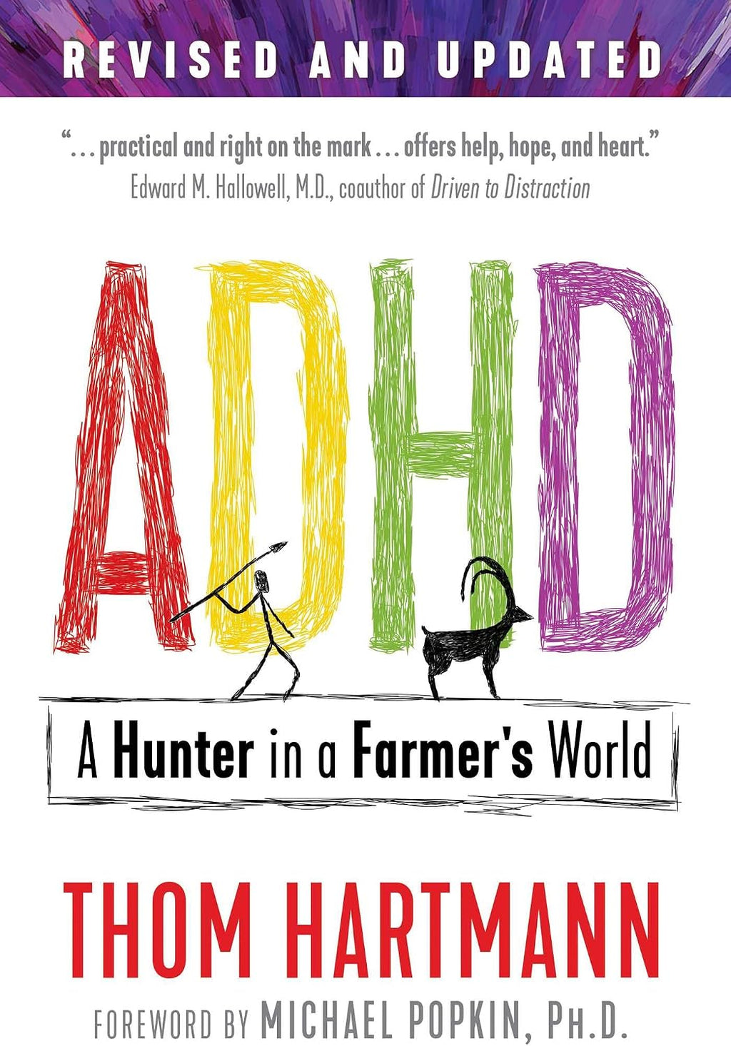 ADHD: A Hunter in a Farmer's World by Thom Hartmann