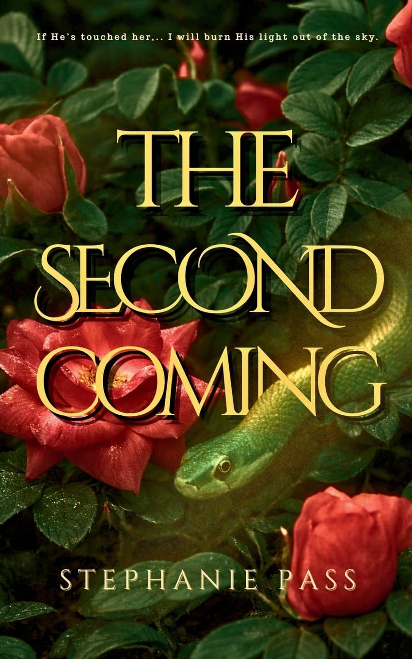 The Second Coming (Hell of a Time) by Stephanie Pass