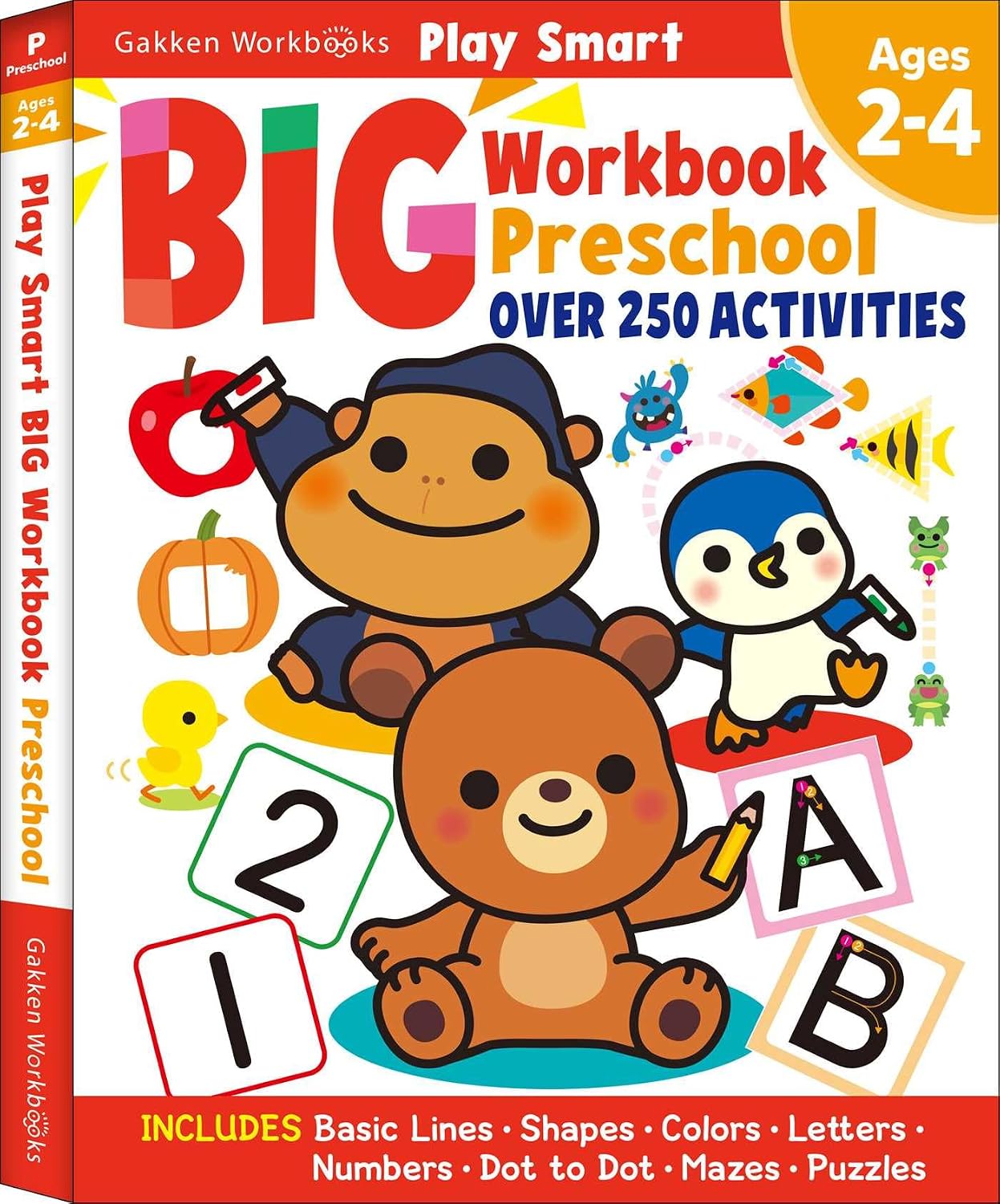 Play Smart Big Preschool Workbook Ages 2-4: Over 250 Activities by Gakken early childhood experts