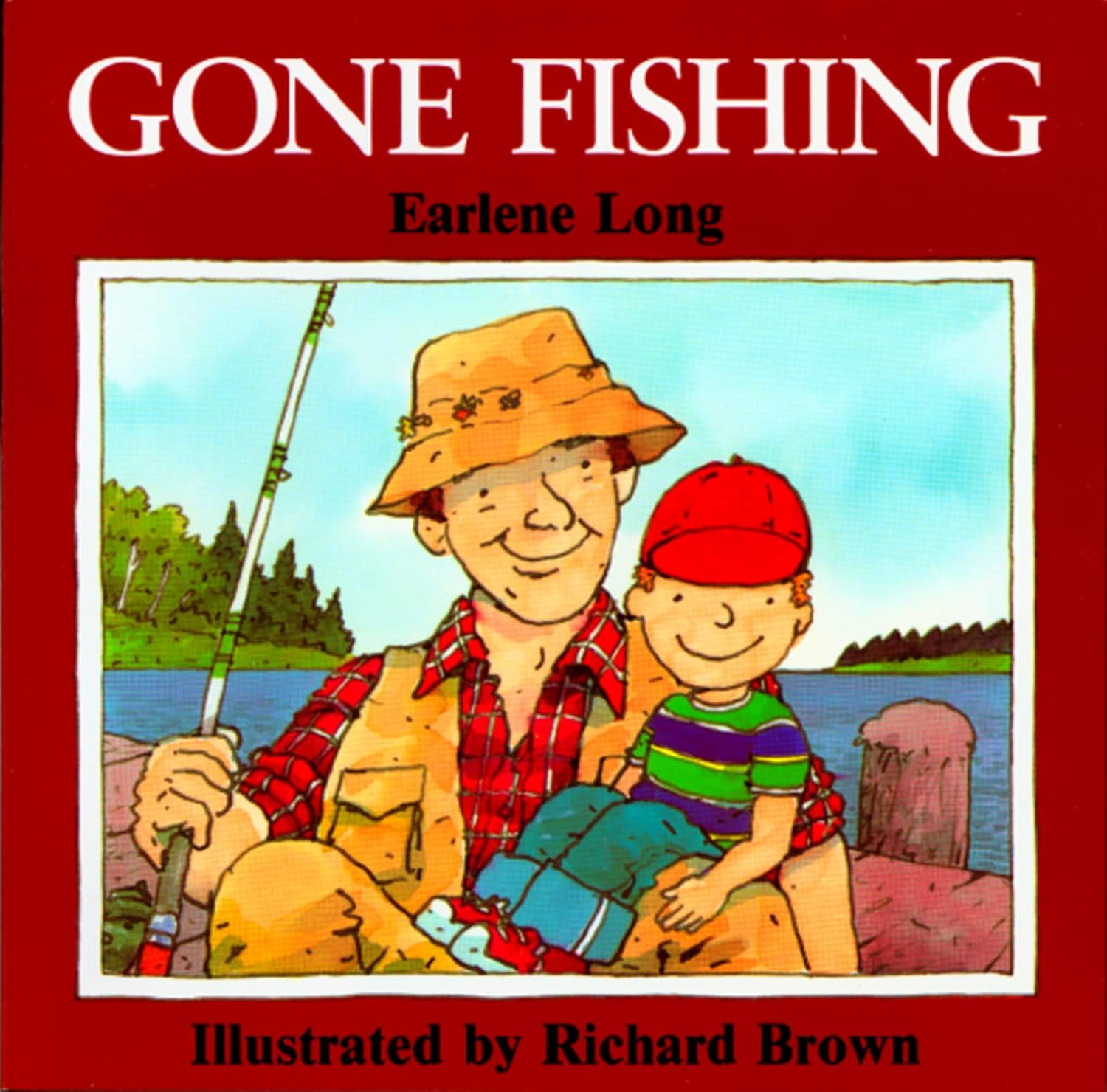 Gone Fishing (Sandpiper) by Earlene R. Long