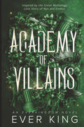 Academy of Villains by Ever King