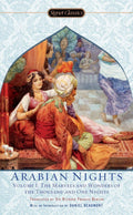 The Arabian Nights, Volume I: The Marvels and Wonders of The Thousand and One Nights by Anonymous