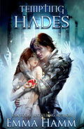 Tempting Hades: A Greek God Romance by Emma Hamm