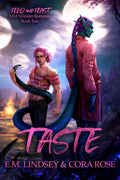 Taste: An MM Monster Romance (Feed and Feast) by Cora Rose