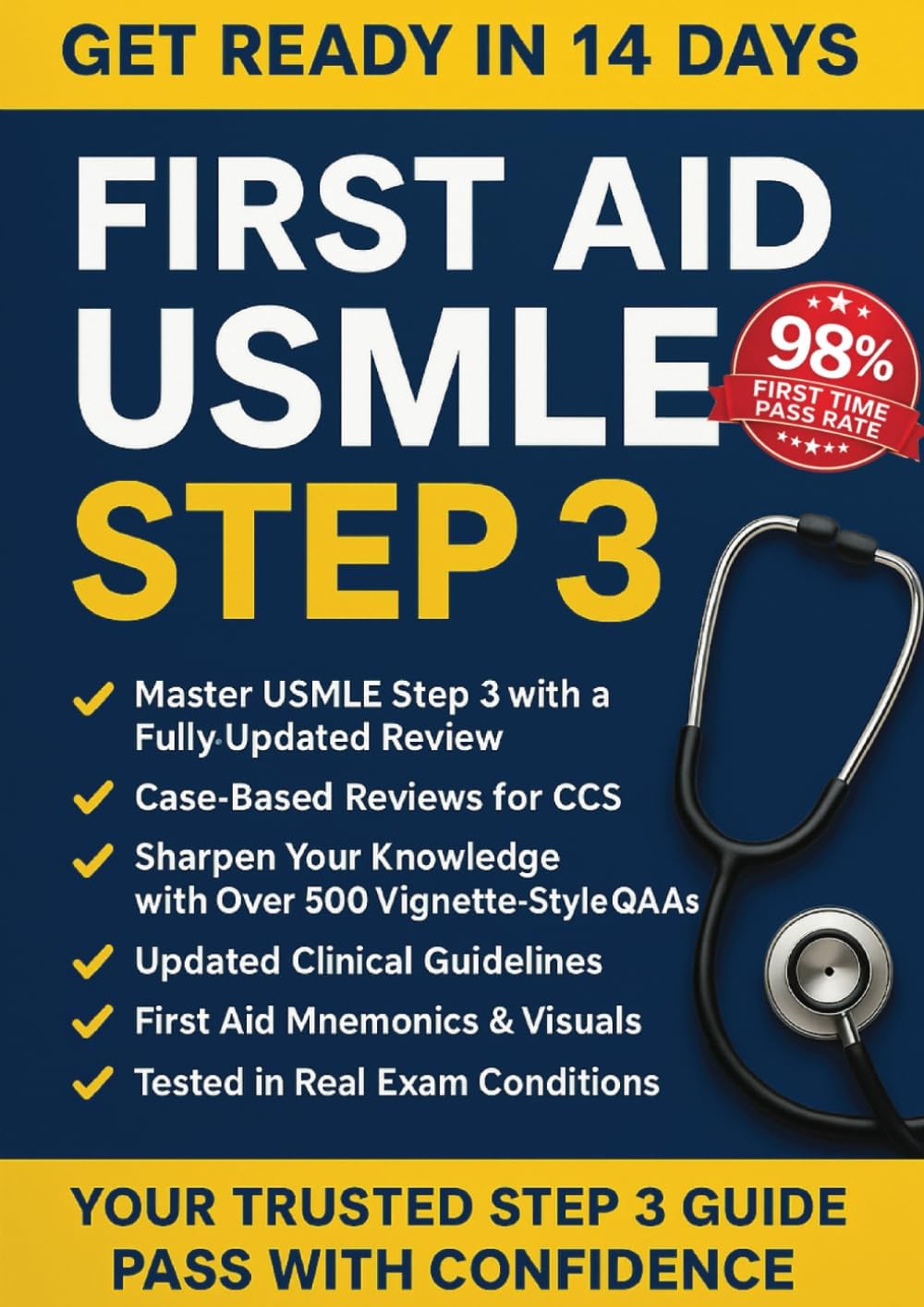FIRST AID USMLE STEP 3: Complete MUST KNOW, High-Yield USMLE Step 3 Topics with Clear & Concise Explanations | Pass on First Attempt by Frank M. Sewell