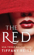 The Red: An Erotic Fantasy (The Godwicks) by Tiffany Reisz