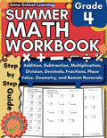 Summer Math Workbook Grade 4, With Addition, Subtraction, Multiplication, Division, Decimals, Fractions, Place Value, Geometry Skills: 4th Grade Math ... Workbook With Answers (Summer Math Workbooks) by Anna School Learning