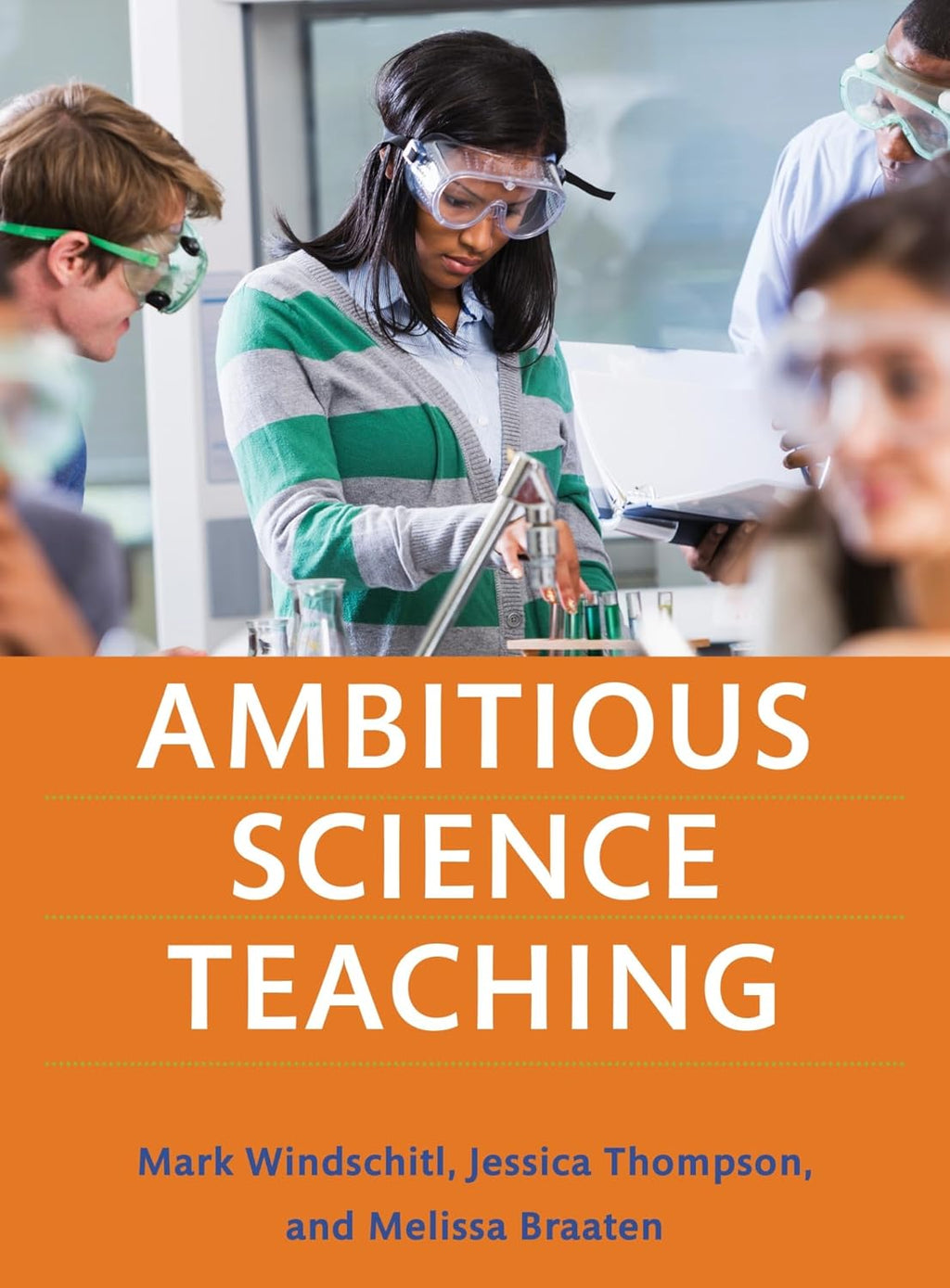 Ambitious Science Teaching by Mark Windschitl