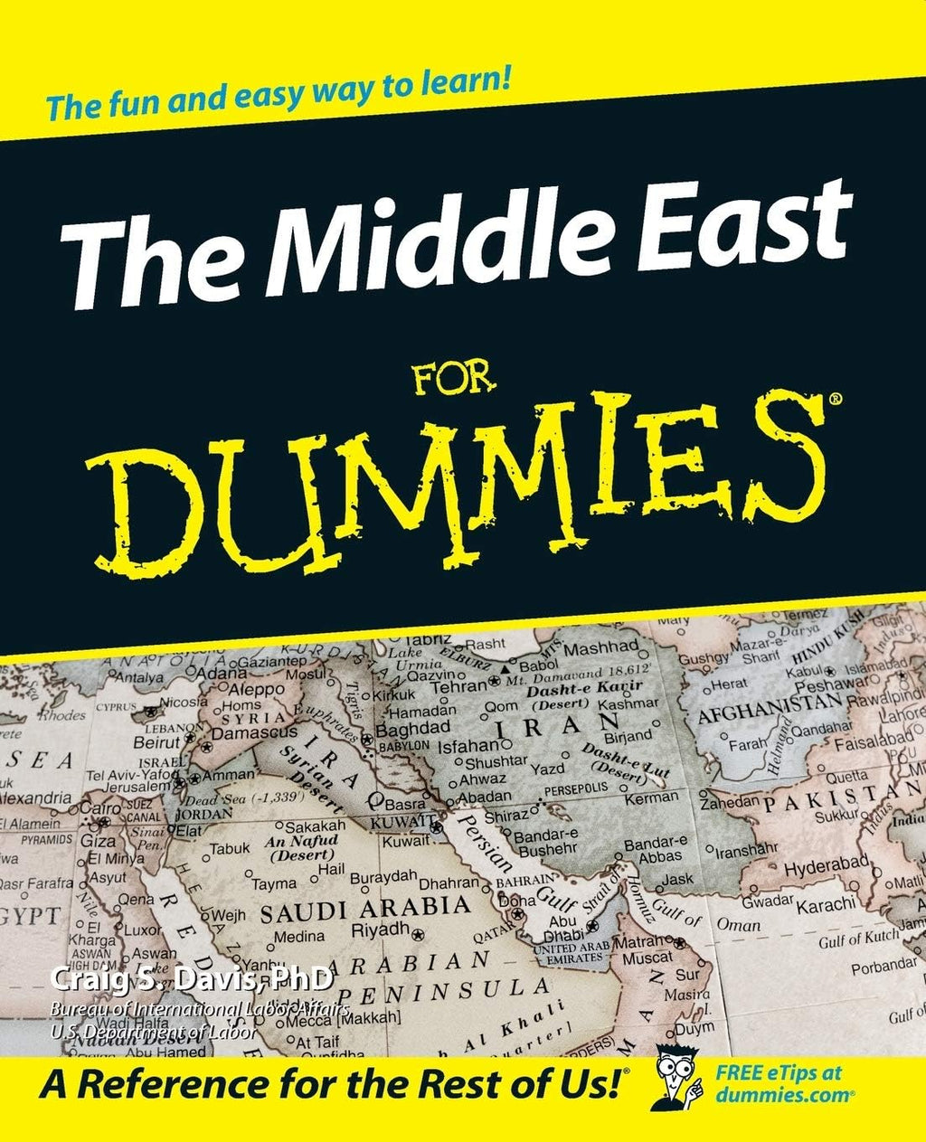 The Middle East For Dummies by Craig S. Davis