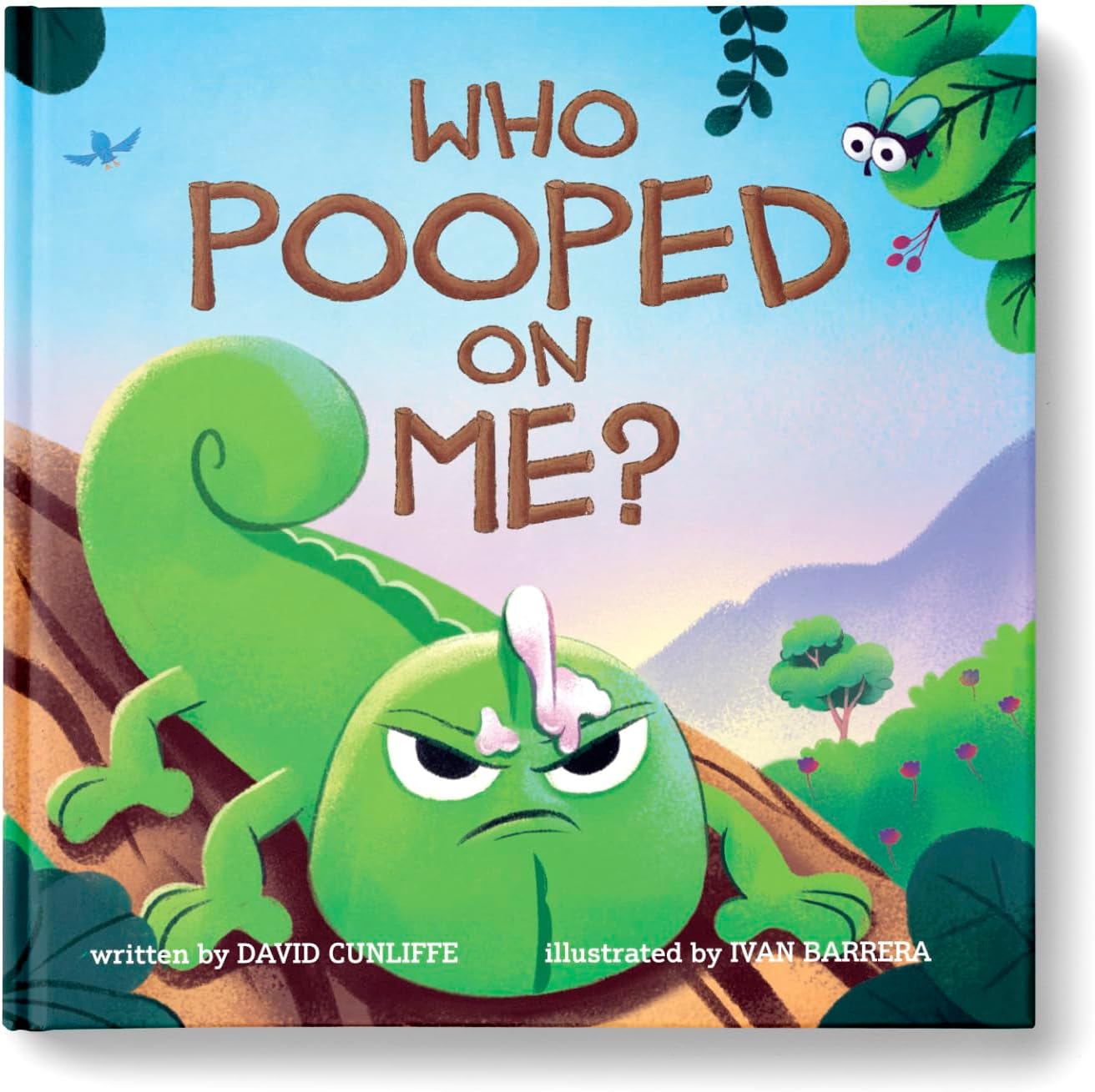 Who Pooped on Me? by David Cunliffe