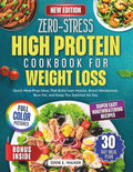 Zero-Stress High Protein Cookbook for Weight Loss: Quick Meal-Prep Ideas That Build Lean Muscle, Boost Metabolism, Burn Fat, and Keep You Satisfied All Day by EDDIE E. WALKER