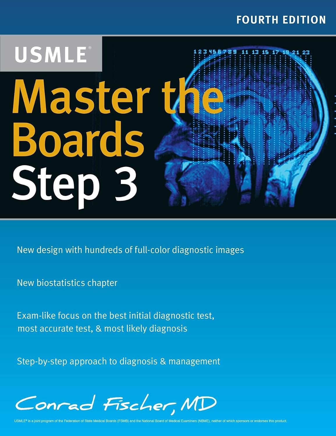 Master the Boards USMLE Step 3 by Conrad Fischer MD