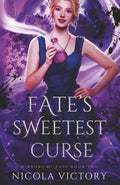 Fate's Sweetest Curse (Mirrors of Fate) by Nicola Victory