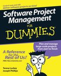 Software Project Management For Dummies by Teresa Luckey