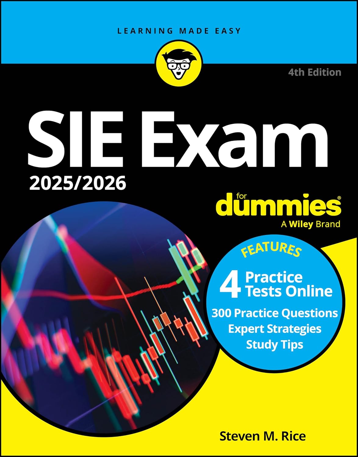 SIE Exam 2025/2026 For Dummies: Securities Industry Essentials Exam Prep + Practice Tests + Flashcards Online by Steven M. Rice