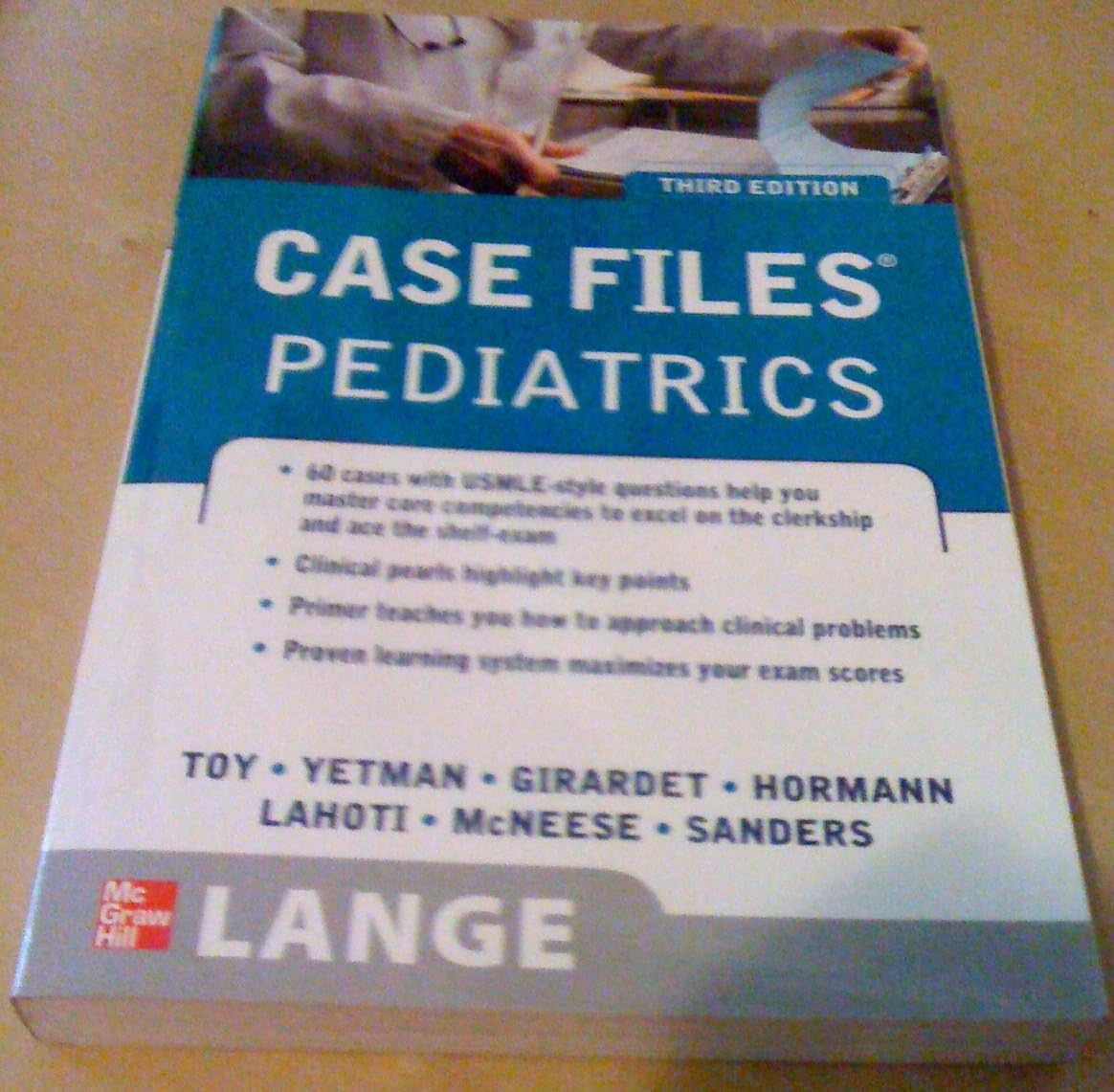 Case Files Pediatrics, Third Edition (LANGE Case Files) by Eugene Toy