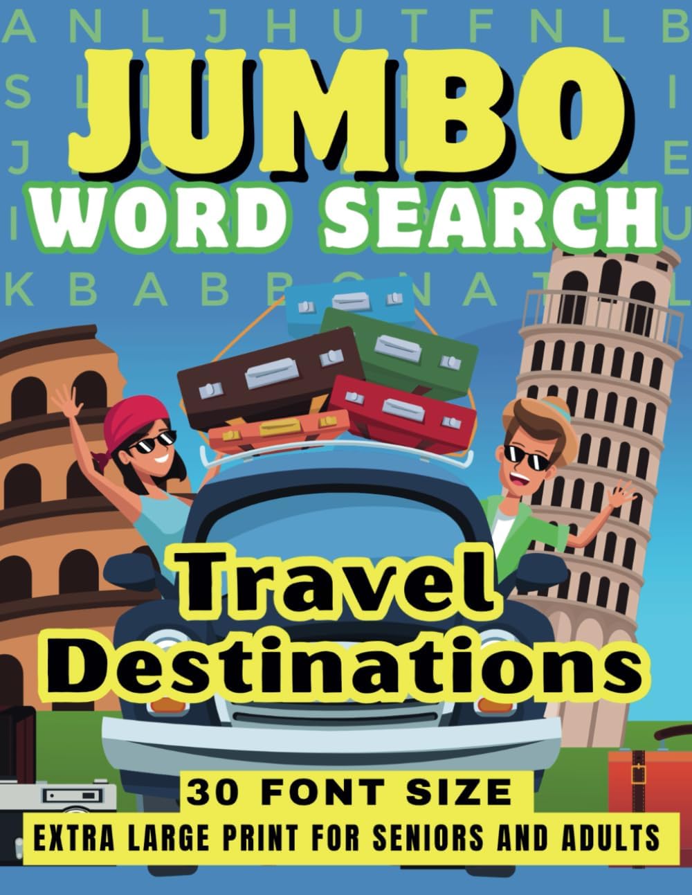 Jumbo Word Search For Seniors & Adults- Travel Destinations: Extra Large Print Wordsearch - 30 Font Size by WordQuest Press