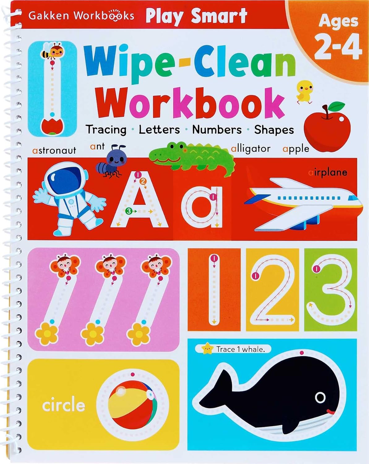 Play Smart Wipe-Clean Workbook: Ages 2-4: Tracing, Letters, Numbers, Shapes by Gakken early childhood experts