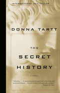 The Secret History (Vintage Contemporaries) by Donna Tartt