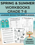 Summer Enrichment Workbooks: Spring & Summer Workbooks Grade 7-8: Learning Books for Middle School by Shari Ann Williamson