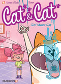 Cat and Cat #1: Girl Meets Cat (Cat & Cat) by Christophe Cazenove
