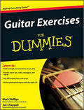 Guitar Exercises For Dummies (For Dummies Series) by Mark Phillips