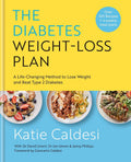 The Diabetes Weight-Loss Plan: A Life-changing Method to Lose Weight and Beat Type 2 Diabetes by Katie Caldesi