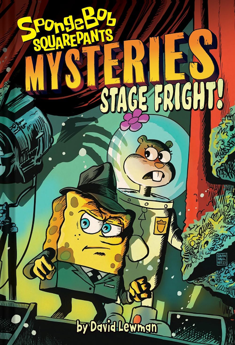 Stage Fright! (SpongeBob SquarePants Mysteries #3) by David Lewman