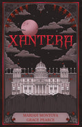 Xantera (Guardians & Monsters) by Mariah Montoya