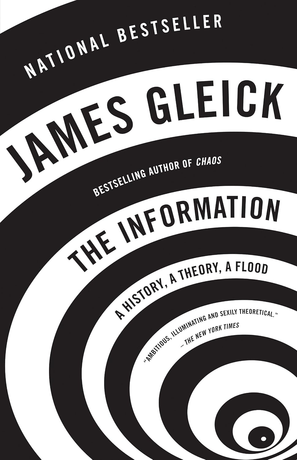 The Information: A History, A Theory, A Flood by James Gleick