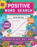 Positive Word Search Puzzles for Adults, Teens & Seniors: Large Print Puzzles with Uplifting Phrases to Inspire Your Mind and Keep Your Brain Engaged by Boogaba Books