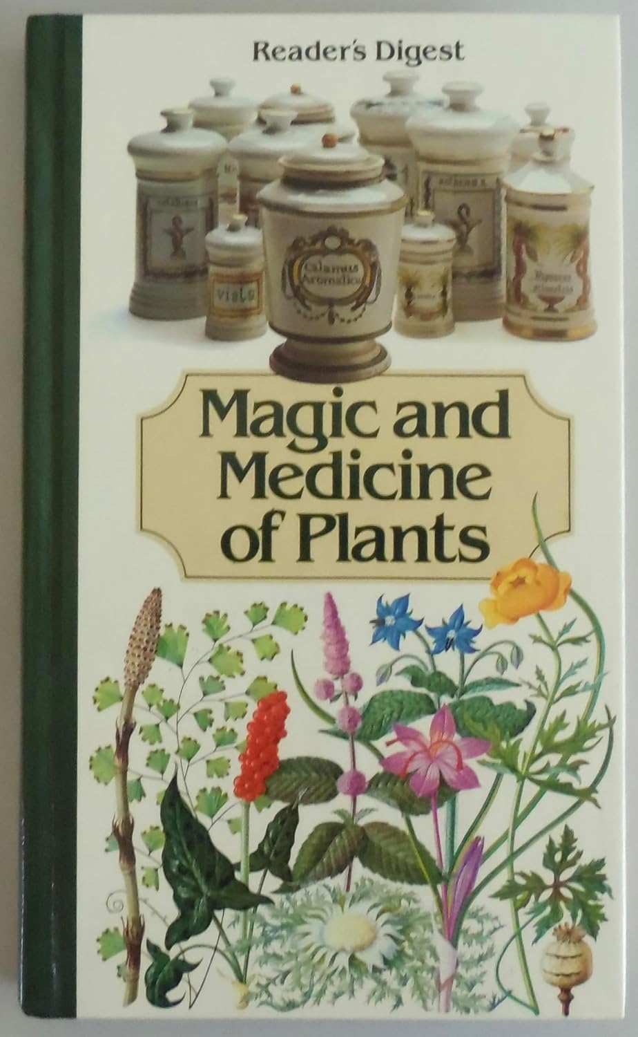 Magic and Medicine of Plants by Editors of Reader's Digest