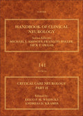 Critical Care Neurology Part II: Neurology of Critical Illness (Volume 141) (Handbook of Clinical Neurology, Volume 141) by Eelco F. M. Wijdicks M.D PhD FACP FNCS FANA