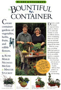 McGee & Stuckey's Bountiful Container: A Container Garden Of Vegetables, Herbs, Fruits, And Edible Flowers by Rose Marie Nichols McGee