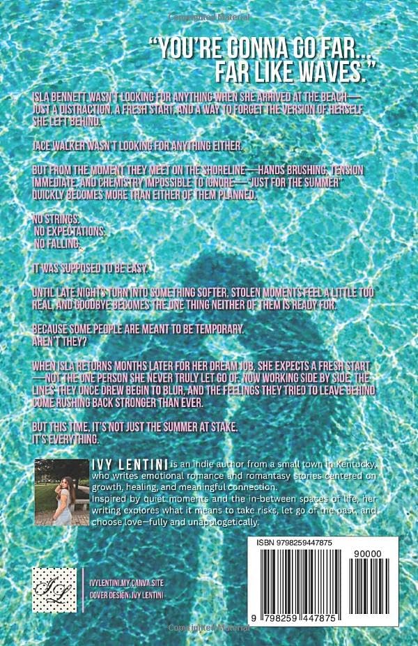 Just For The Summer by Ivy Lentini